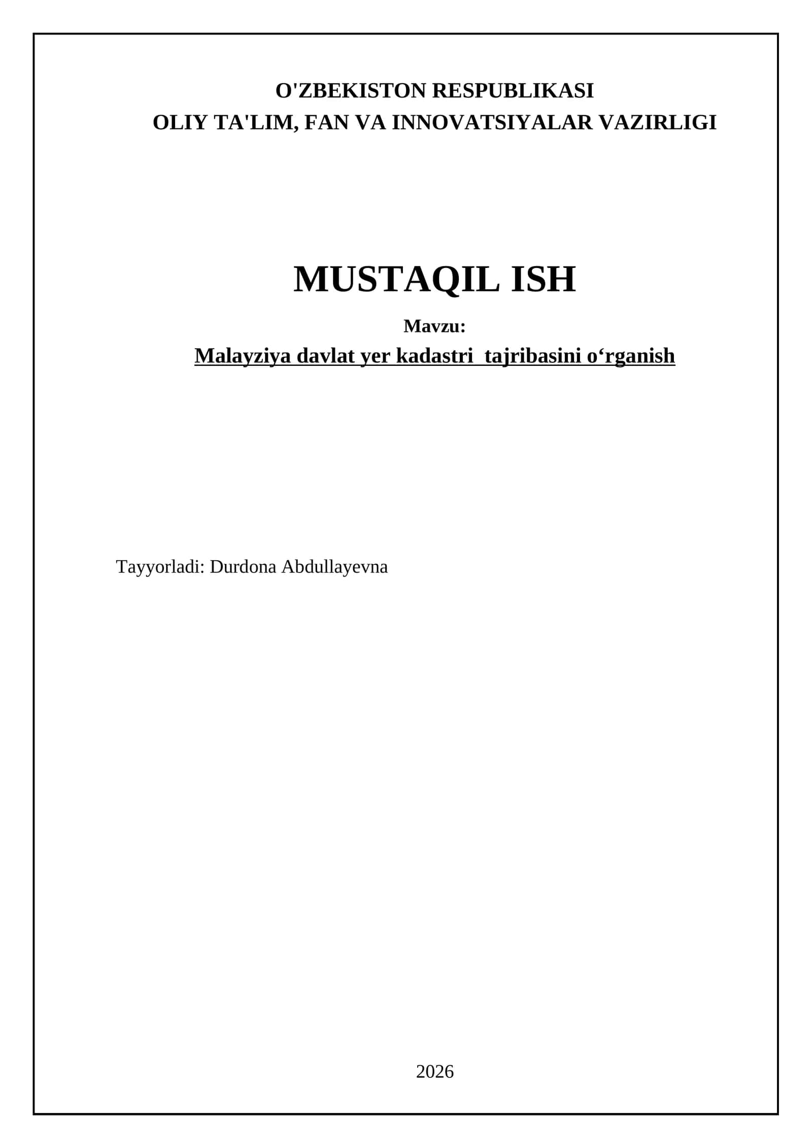 Malayziya davlat yer kadastri tajribasini oʻrganish