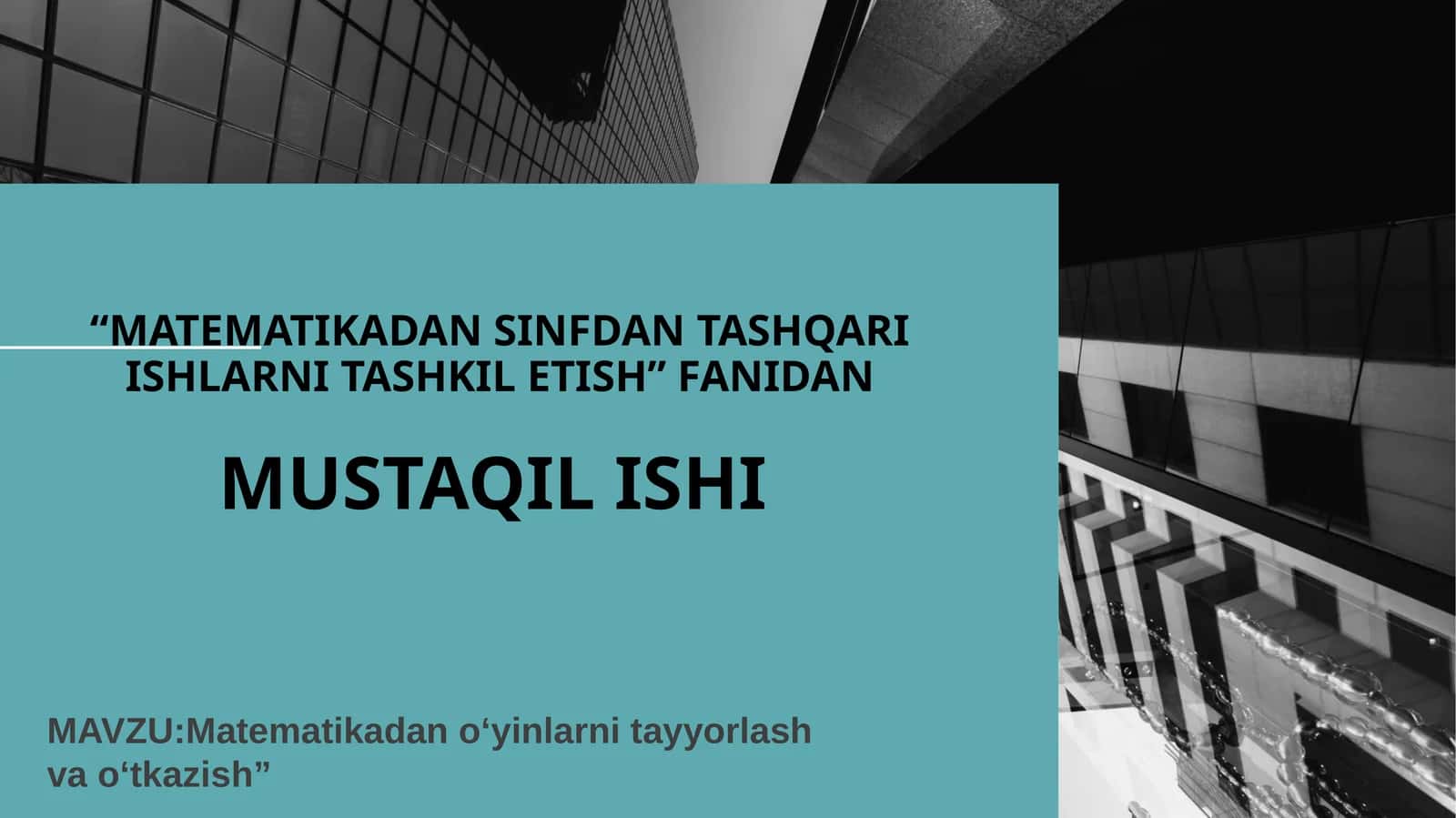 Matematikadan o‘yinlarni tayyorlash va o‘tkazish