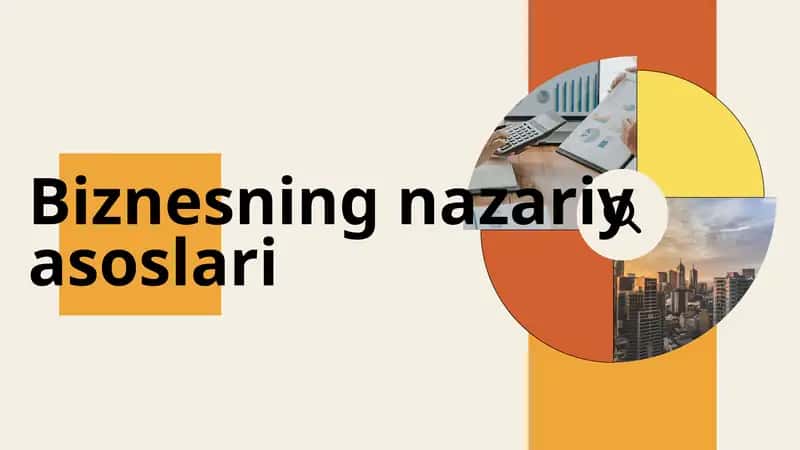 Biznesning nazariy asoslari