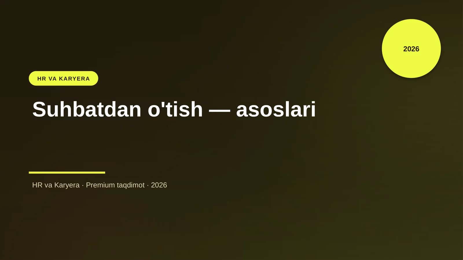 Suhbatdan o'tish — asoslari