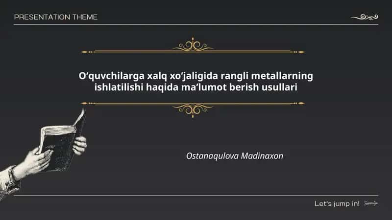 Oʻquvchilarga xalq xoʻjaligida rangli metallarning ishlatilishi haqida maʼlumot berish usullari