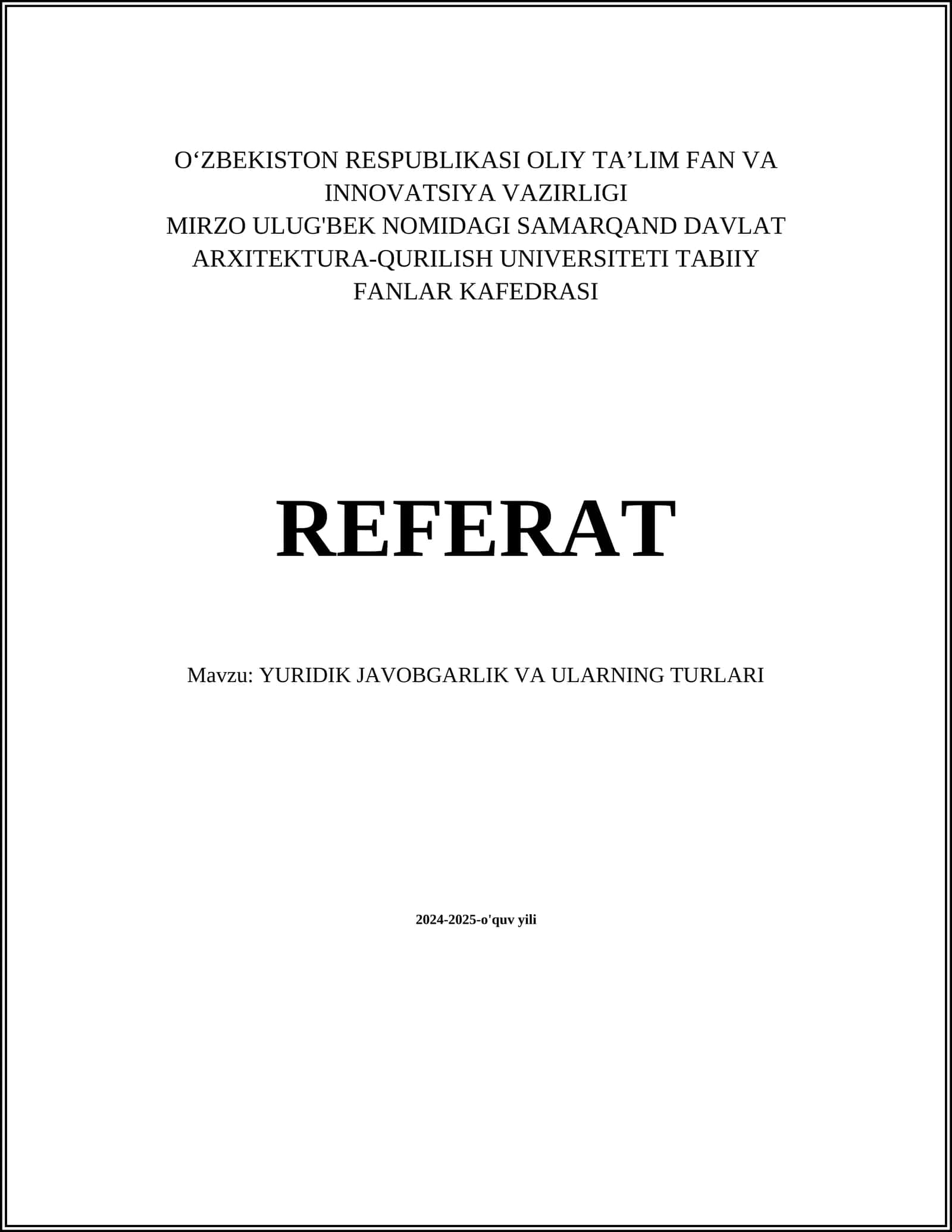 YURIDIK JAVOBGARLIK VA ULARNING TURLARI