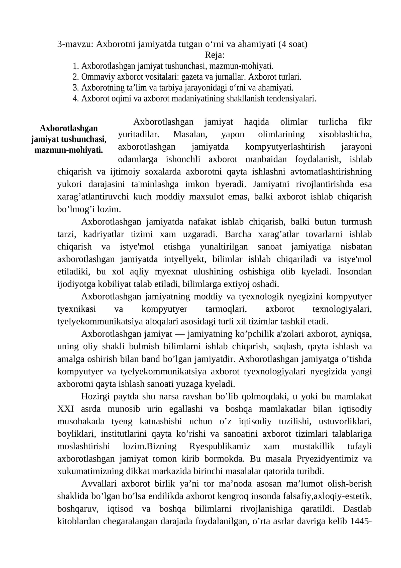 Axborotni jamiyatda tutgan o‘rni va ahamiyati