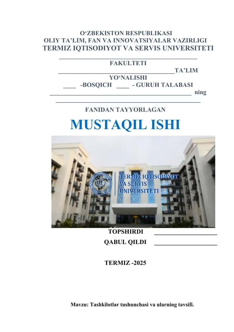 Tashkilotlar tushunchasi va ularning tavsifi.