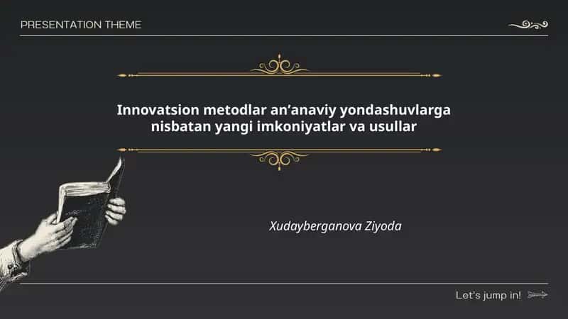 Innovatsion metodlar anʼanaviy yondashuvlarga nisbatan yangi imkoniyatlar va usullar