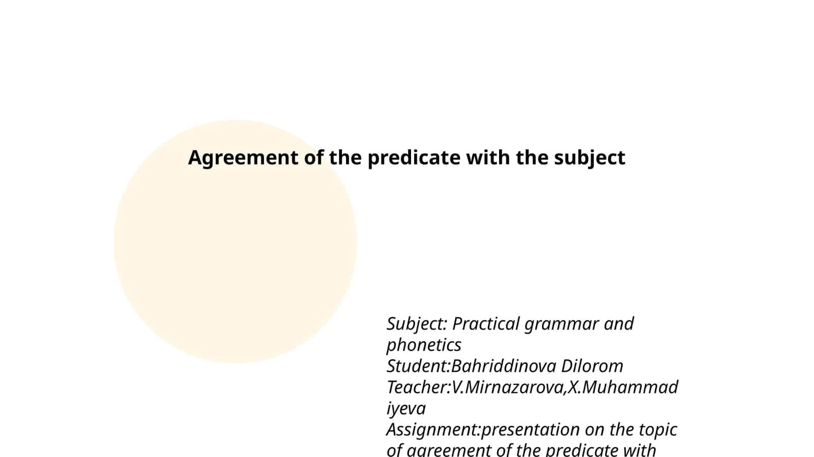 Agreement of the predicate with the subject