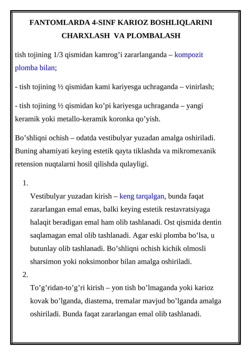 FANTOMLARDA 4-SINF KARIOZ BOSHLIQLARINI CHARXLASH VA PLOMBALASH
