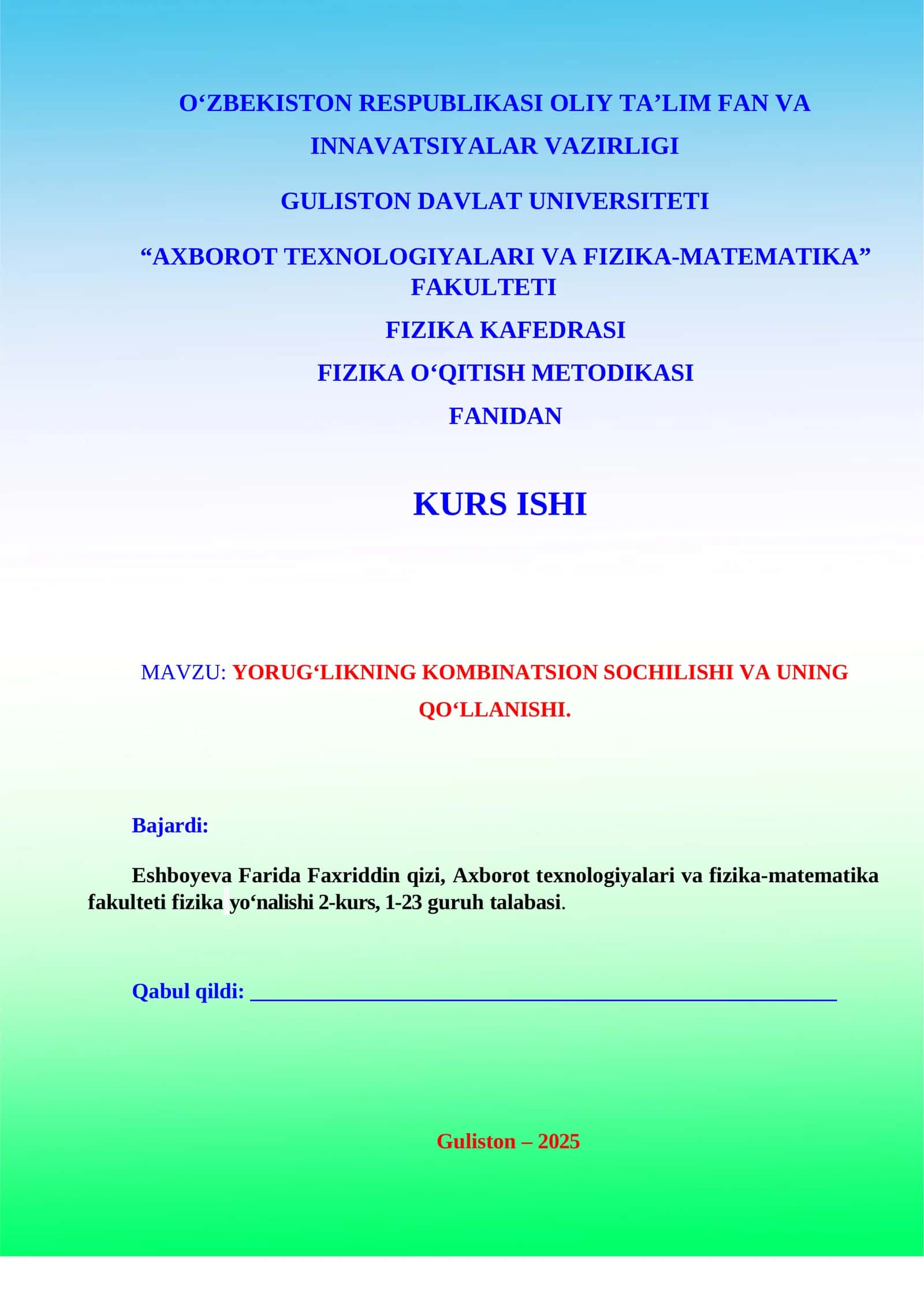 YORUG‘LIKNING KOMBINATSION SOCHILISHI VA UNING QO‘LLANISHI