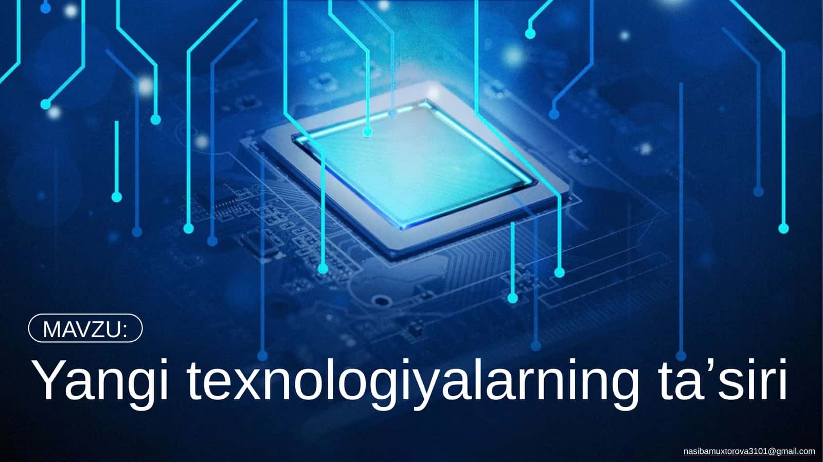 Yangitexnologiyalarning taʼsiri