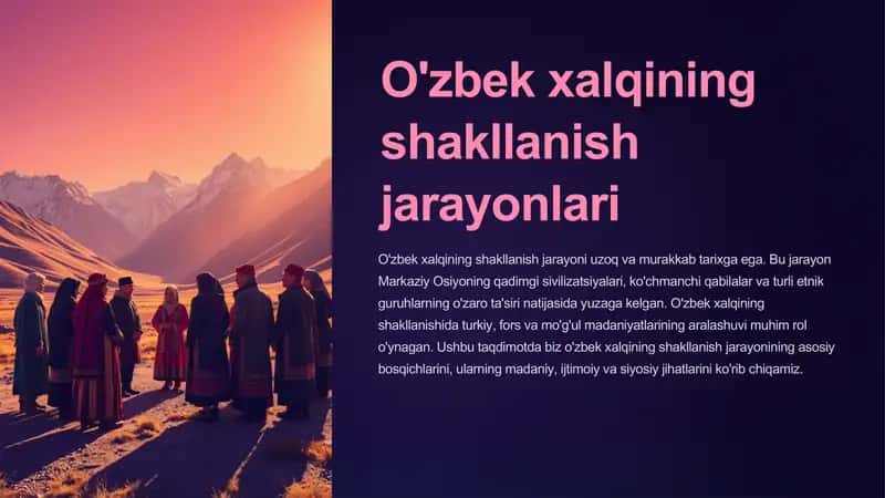 O'zbek xalqining shakllanish jarayonlari