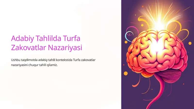 Adabiy Tahlilda Turfa Zakovatlar Nazariyasi