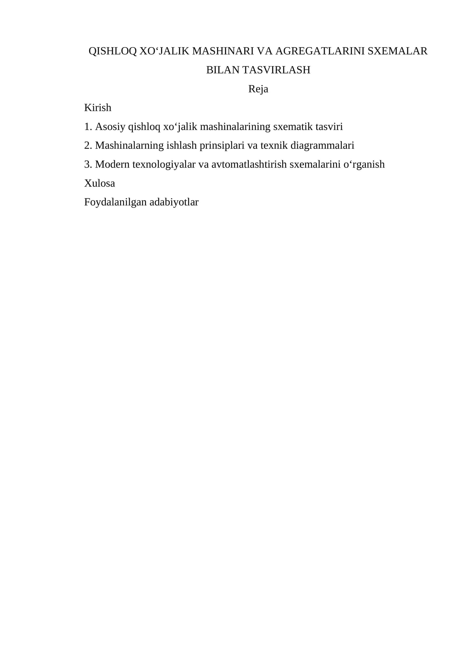 QISHLOQ XOʻJALIK MASHINARI VA AGREGATLARINI SXEMALAR BILAN TASVIRLASH