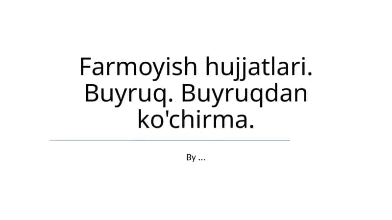 Farmoyish hujjatlari