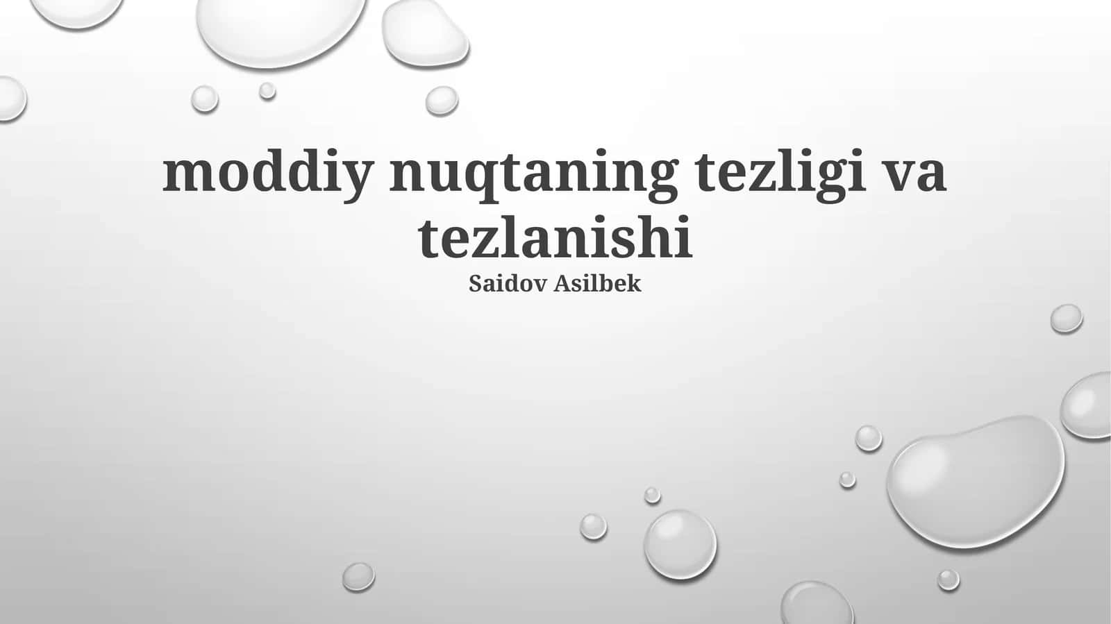 Tezlik va Tezlanish