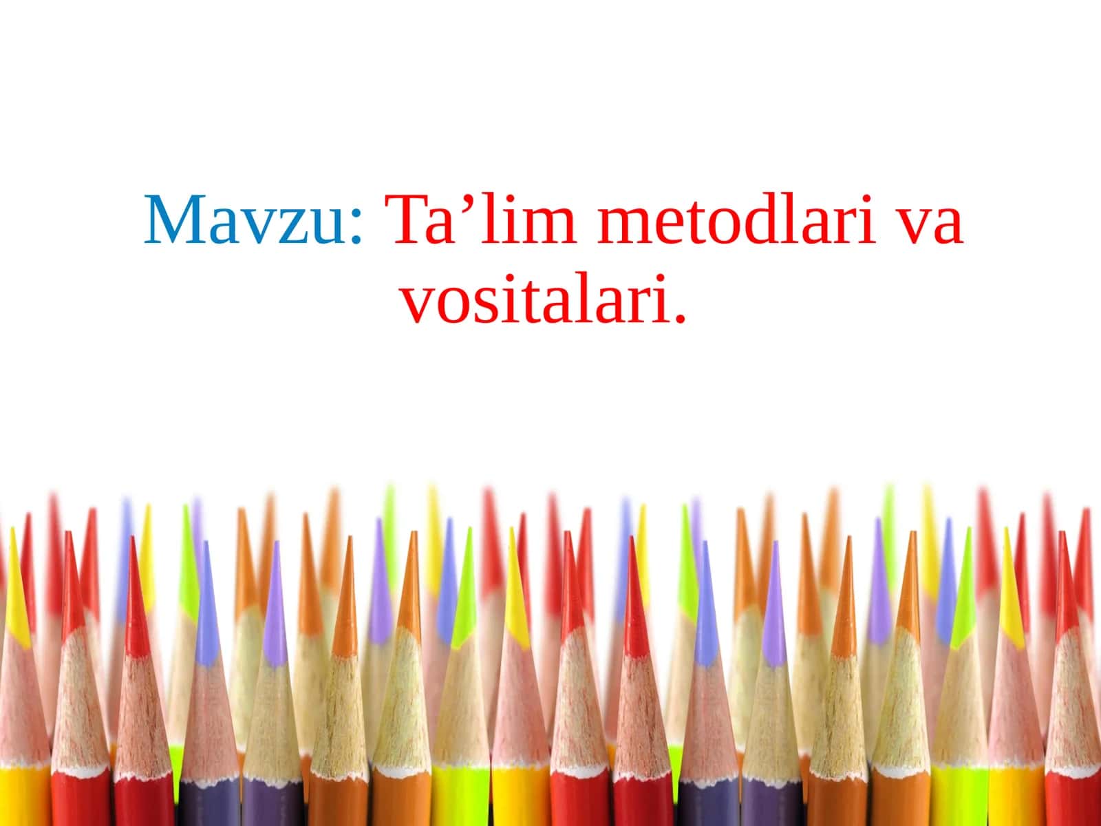 Ta’limmetodlari