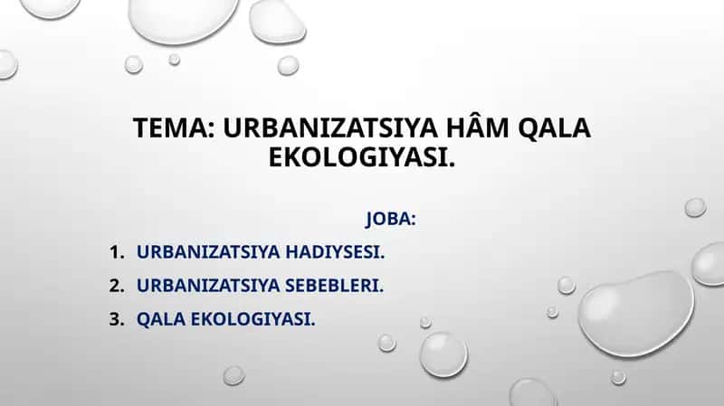 Urbanizatsiya hâm qala ekologiyasi