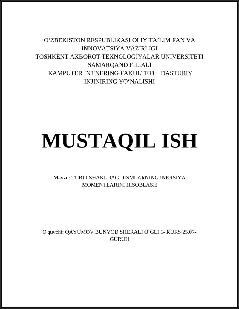 Ingichka disk va halqa plastinalarning inersiya momentlarini hisoblash