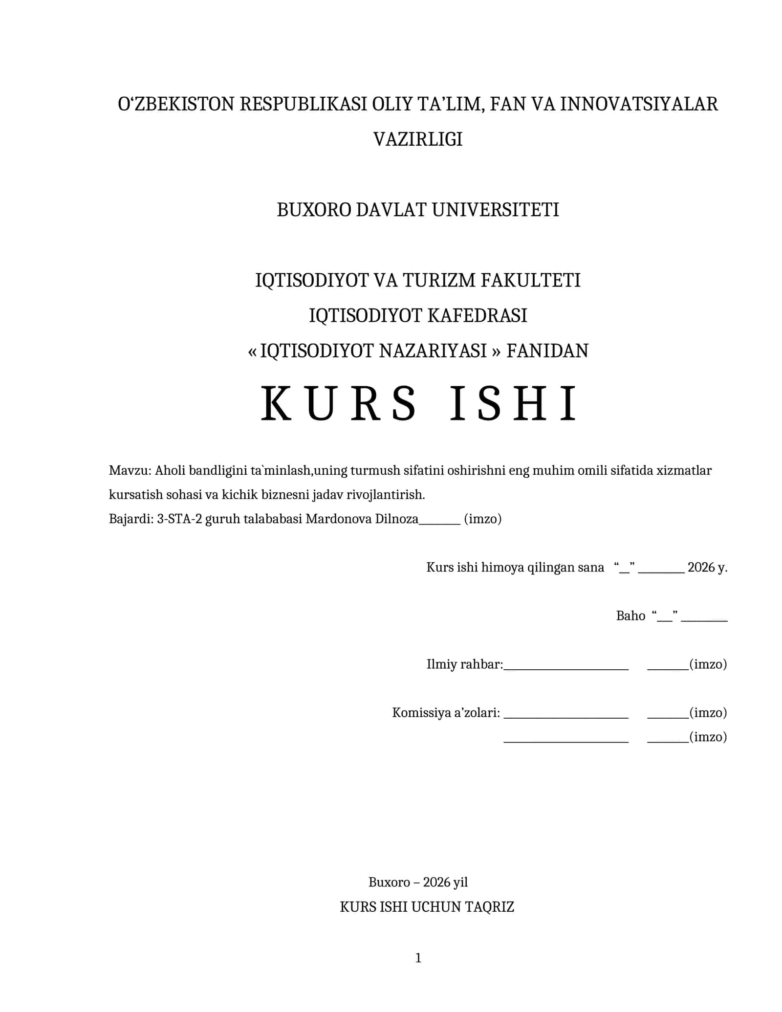Aholi bandligini ta`minlash,uning turmush sifatini oshirishni eng muhim omili sifatida xizmatlar kursatish sohasi va kichik biznesni jadav rivojlantirish