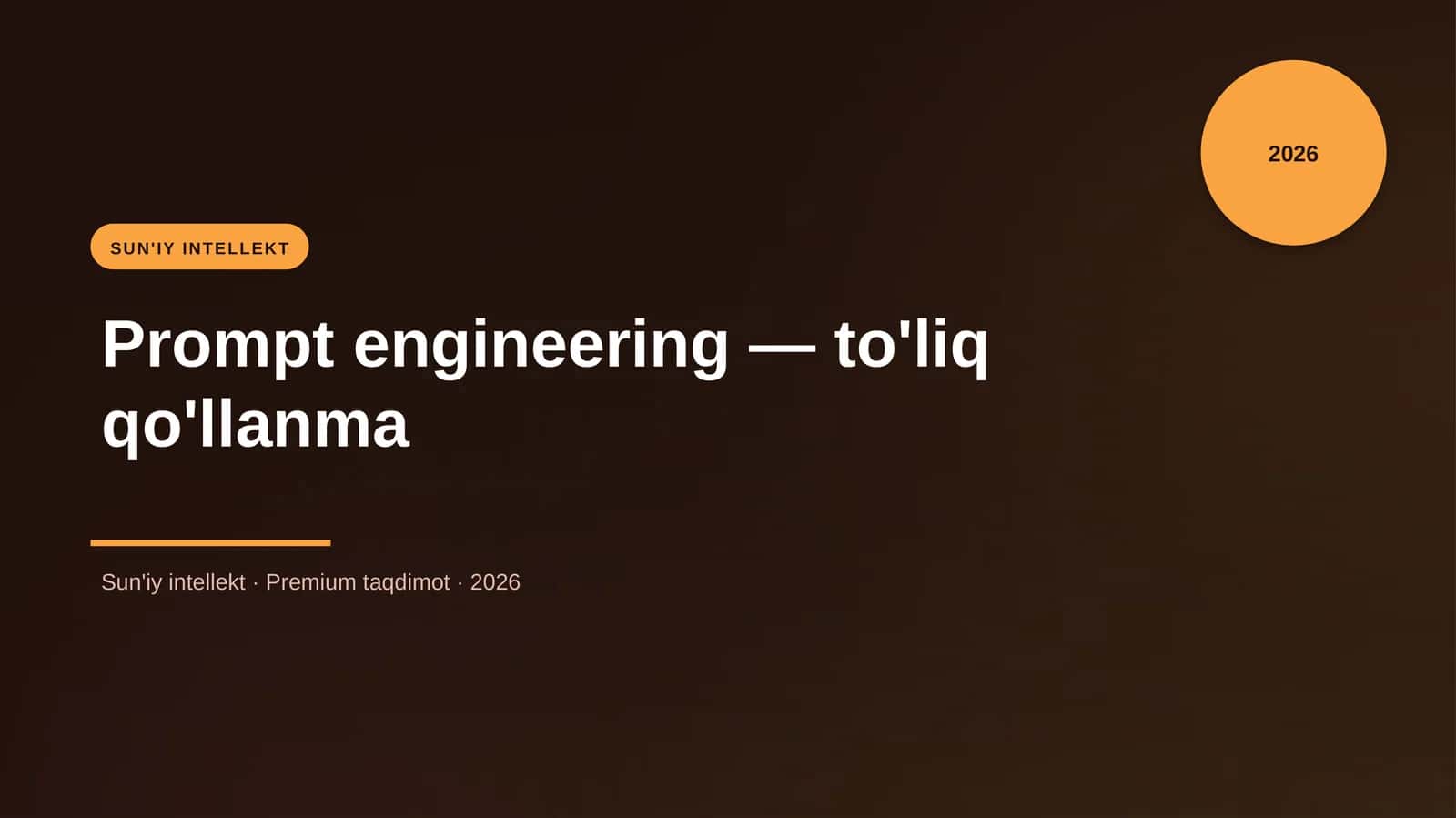 Prompt engineering — to'liq qo'llanma