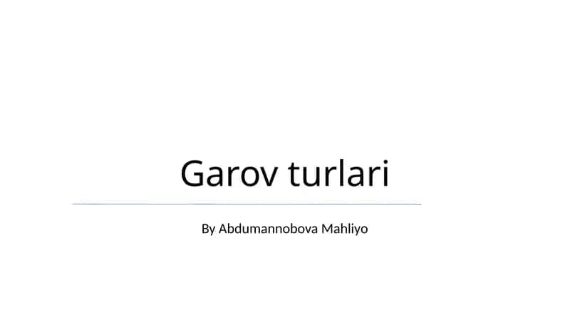Garov turlari