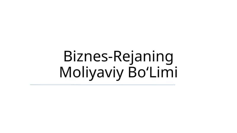 Biznes-Rejaning Moliyaviy BoʻLimi