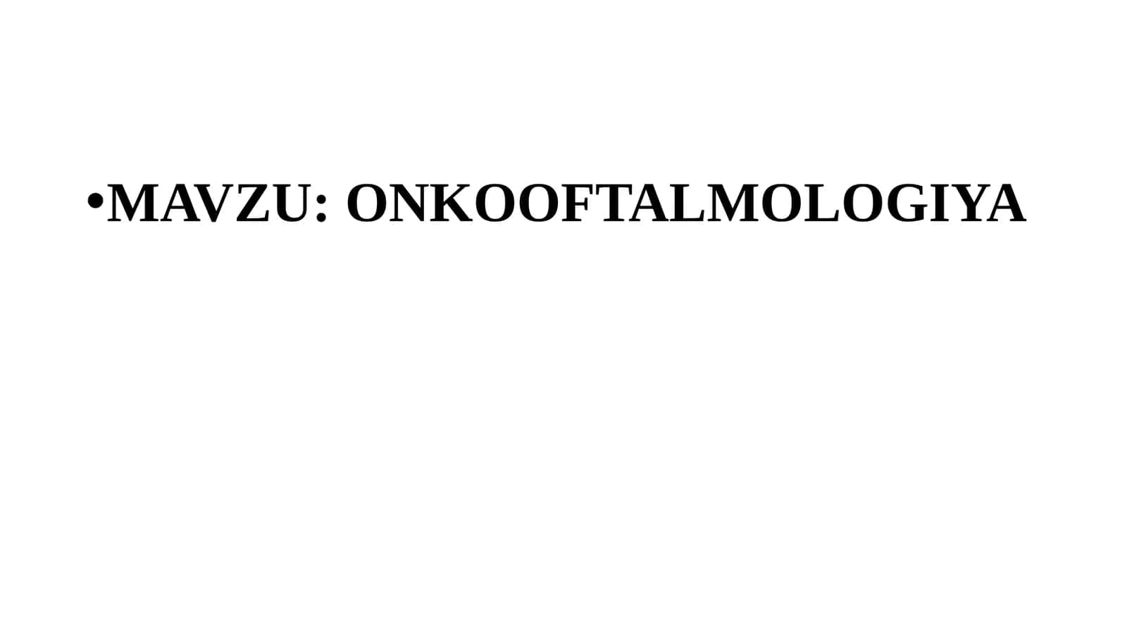 ONKOOFTALMOLOGIYA