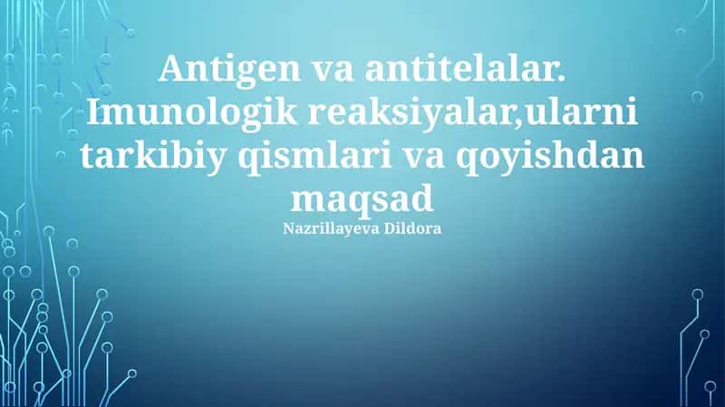 Antigen va antitelalar