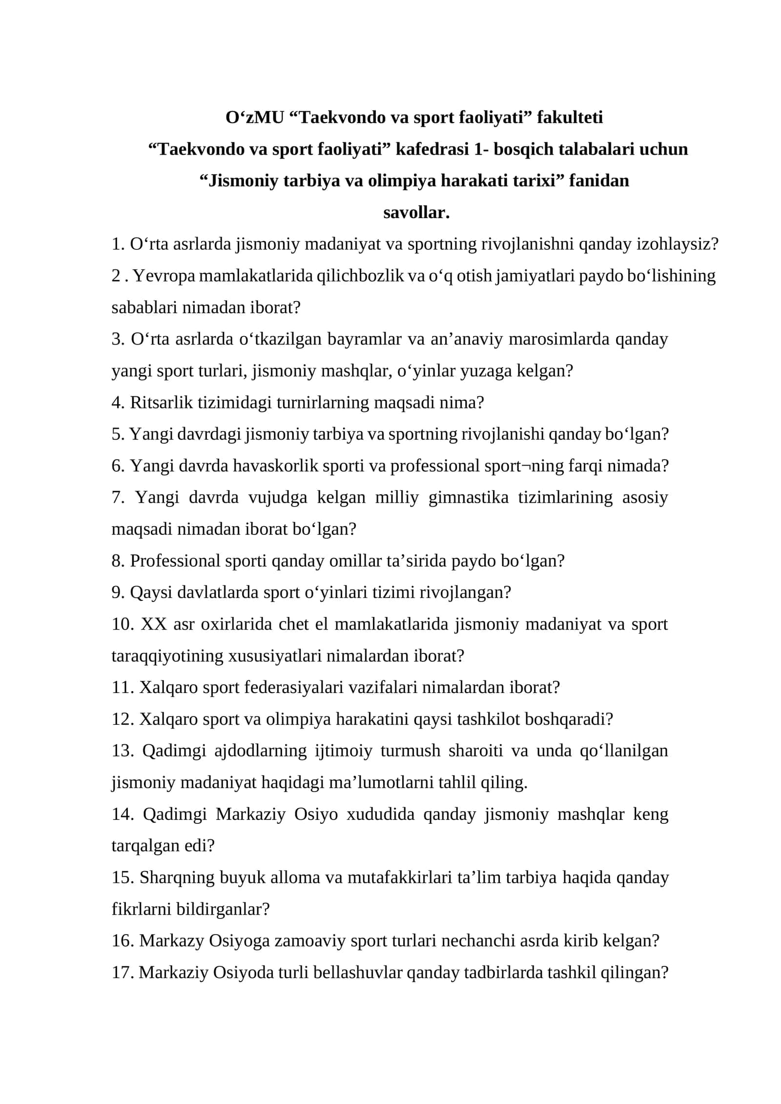 Jismoniy tarbiya va olimpiya harakati tarixi fanidan savollar