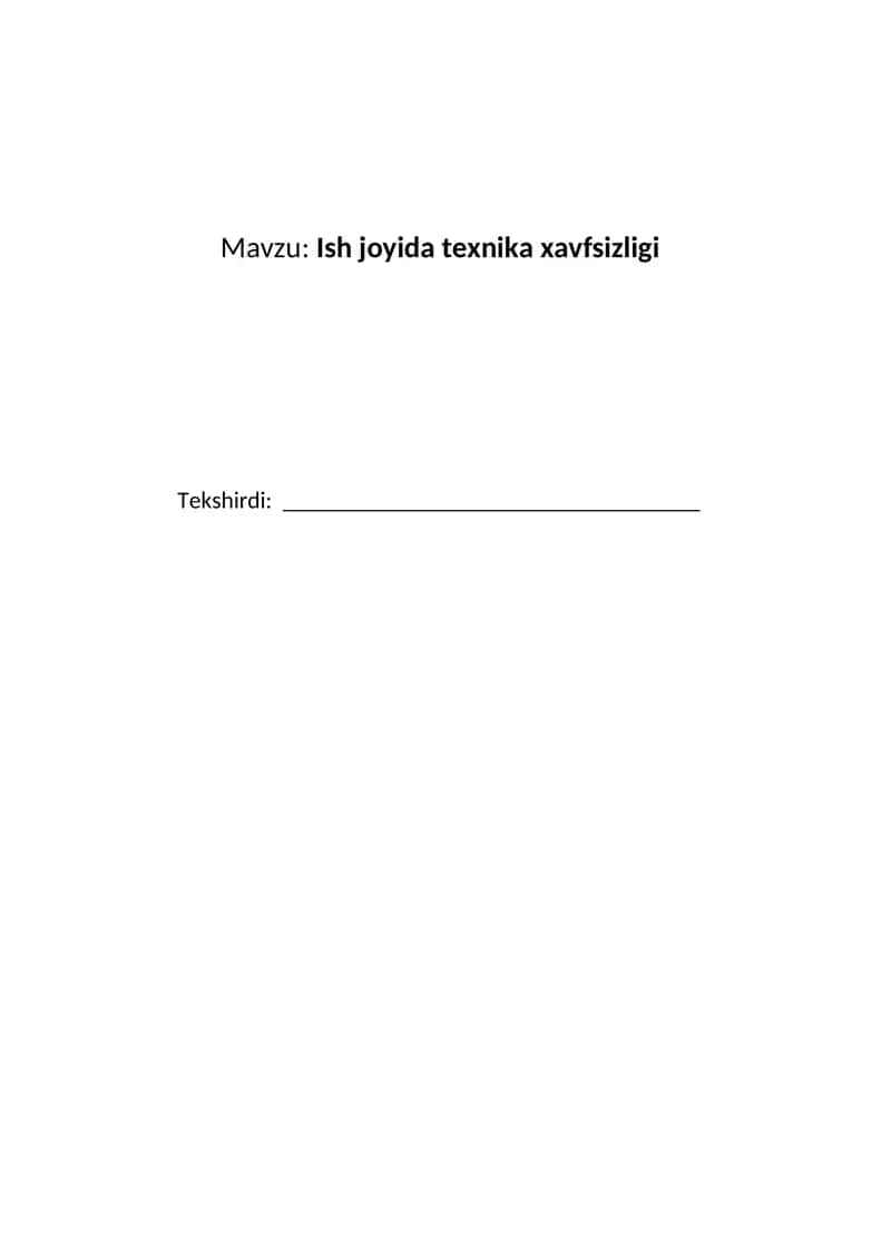 Ish joyida texnika xavfsizligi