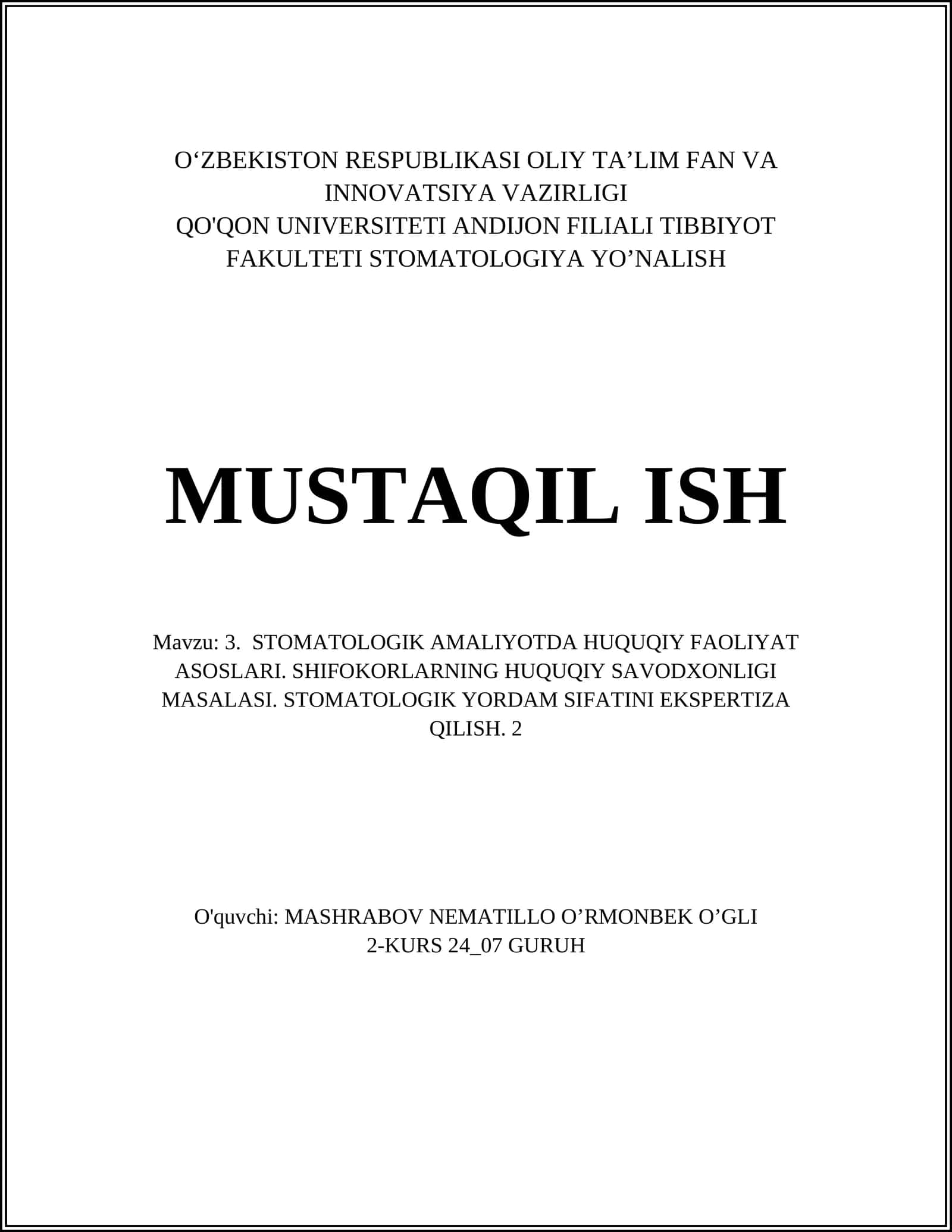 STOMATOLOGIK AMALIYOTDA HUQUQIY FAOLIYAT ASOSLARI