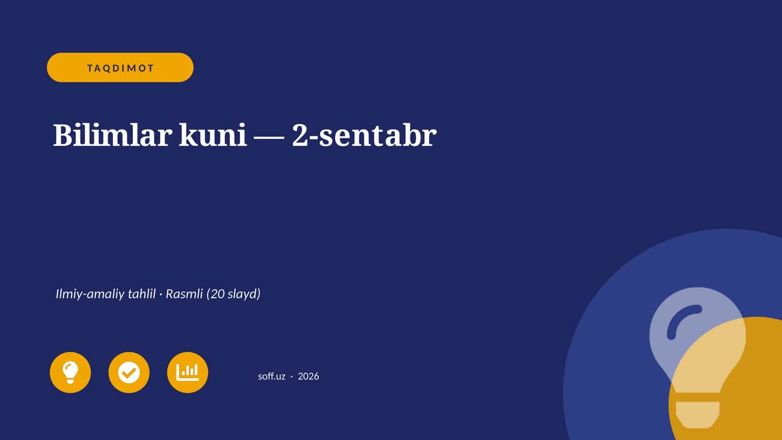 Bilimlar kuni — 2-sentabr Ilmiy-amaliy tahlil