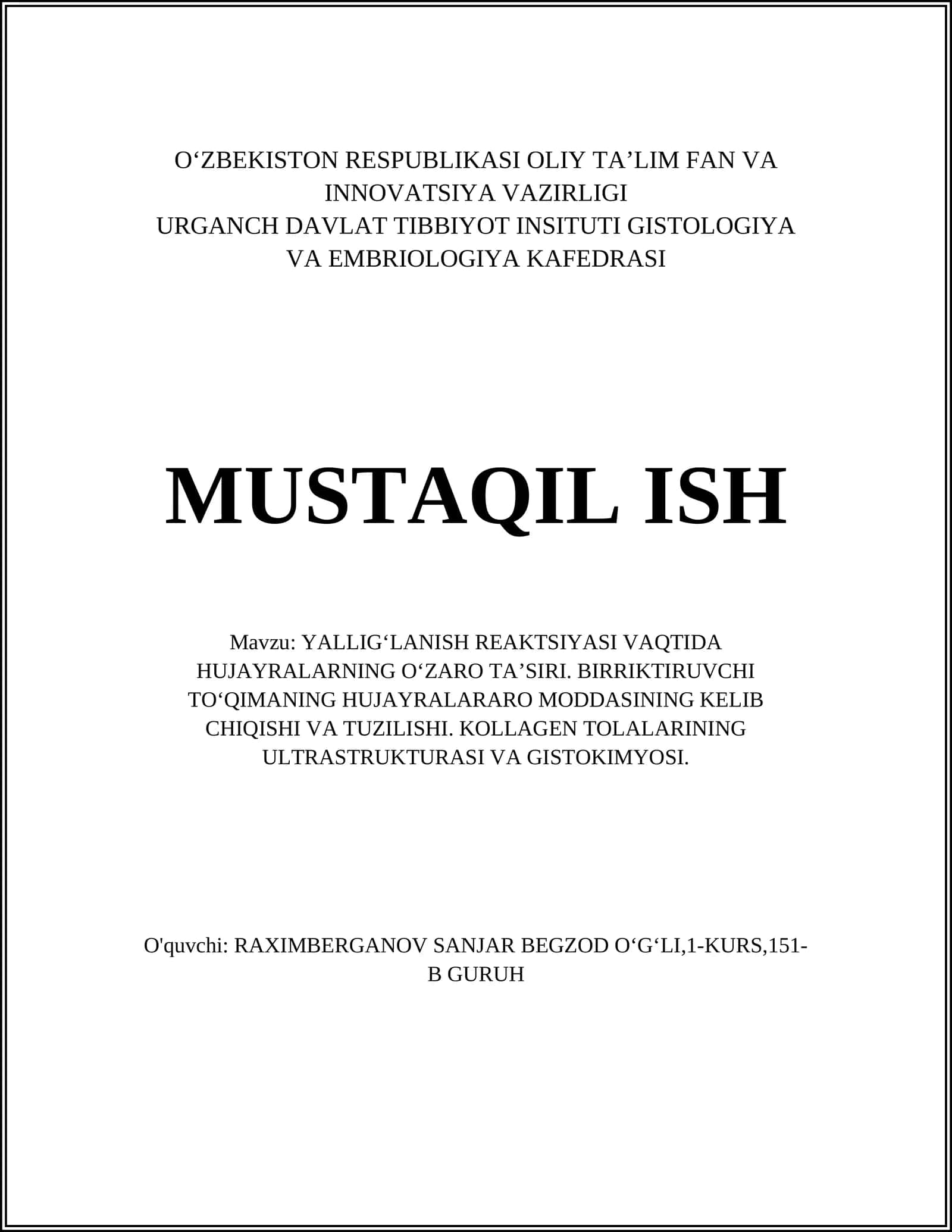YALLIG‘LANISH REAKTSIYASI VAQTIDA HUJAYRALARNING O‘ZARO TA’SIRI