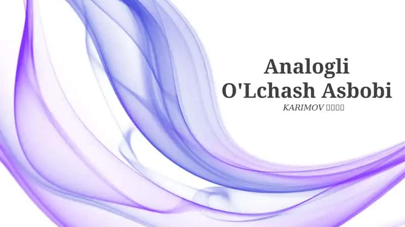Analogli O'Lchash Asbobi