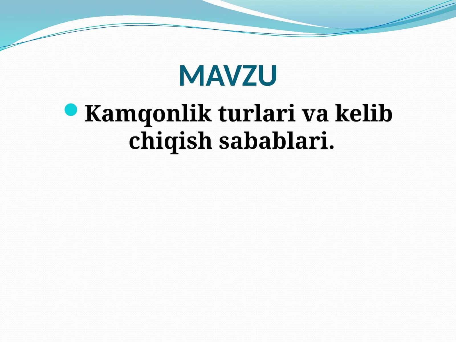 Kamqonlik turlari va kelib chiqish sabablari