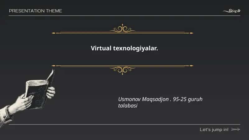 Virtual haqiqat (VR) texnologiyalari
