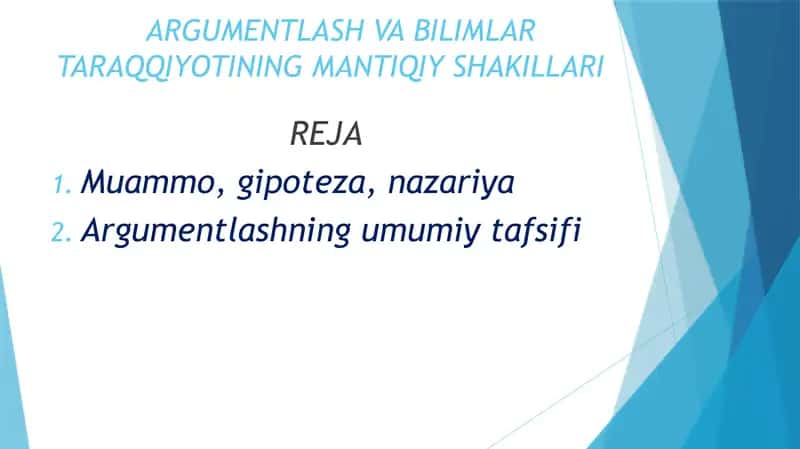 ARGUMENTLASH VA BILIMLAR TARAQQIYOTINING MANTIQIY SHAKILLARI