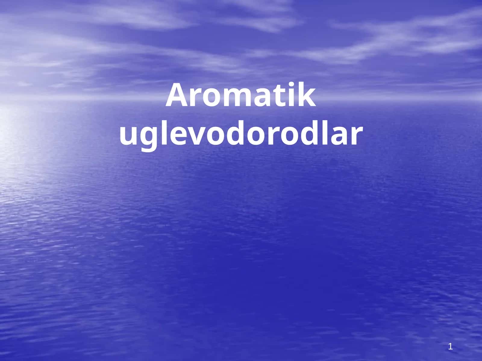 Aromatikuglevodorodlar