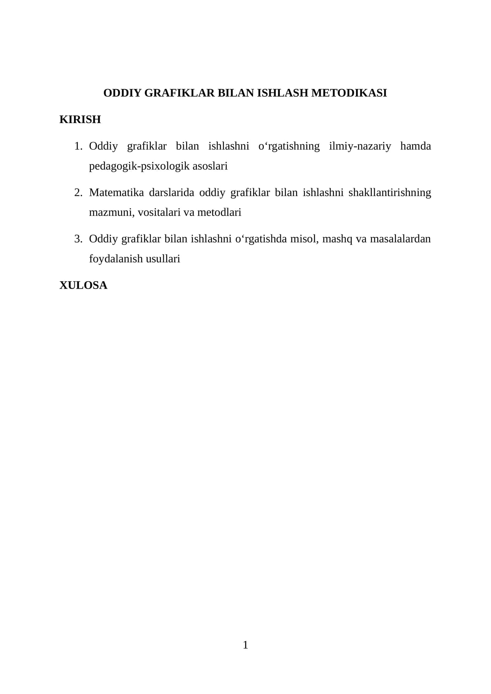 ODDIY GRAFIKLAR BILAN ISHLASH METODIKASI