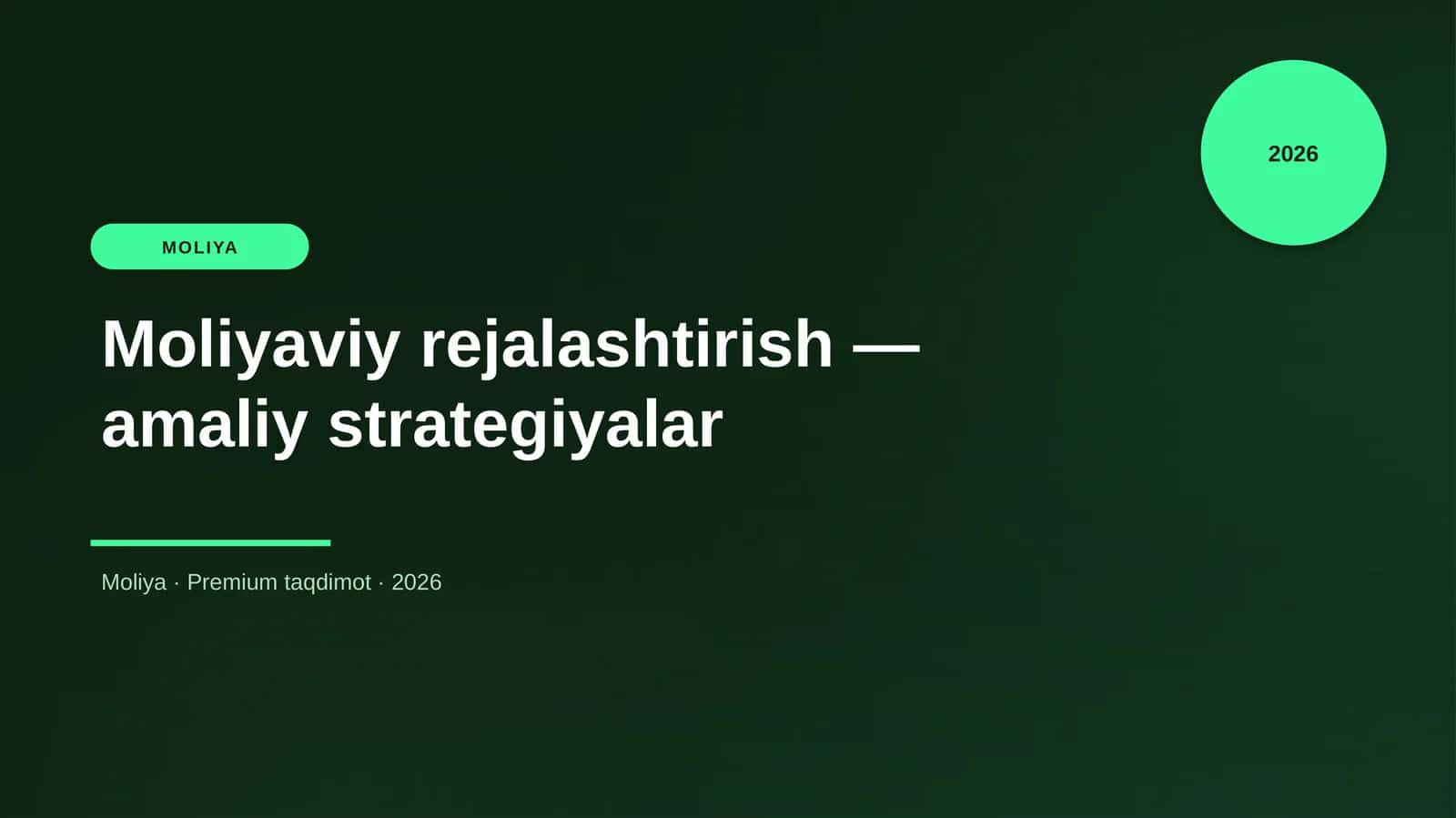 Moliyaviy rejalashtirish — amaliy strategiyalar