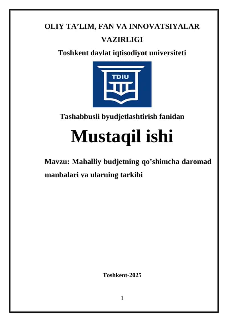 Mahalliy budjetning qo’shimcha daromad manbalari va ularning tarkibi