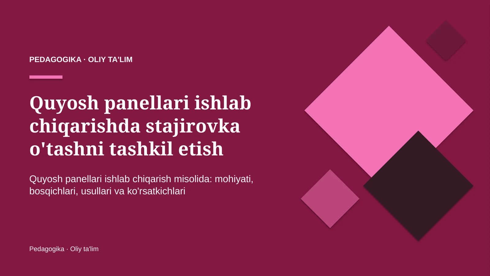 quyosh panellari ishlab chiqarishda stajirovka o'tashni tashkil etish 7491