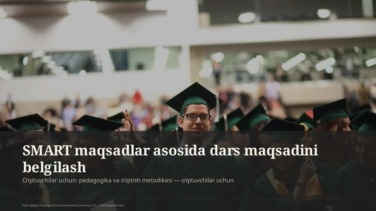 Dars maqsadi va kutilayotgan natijalar