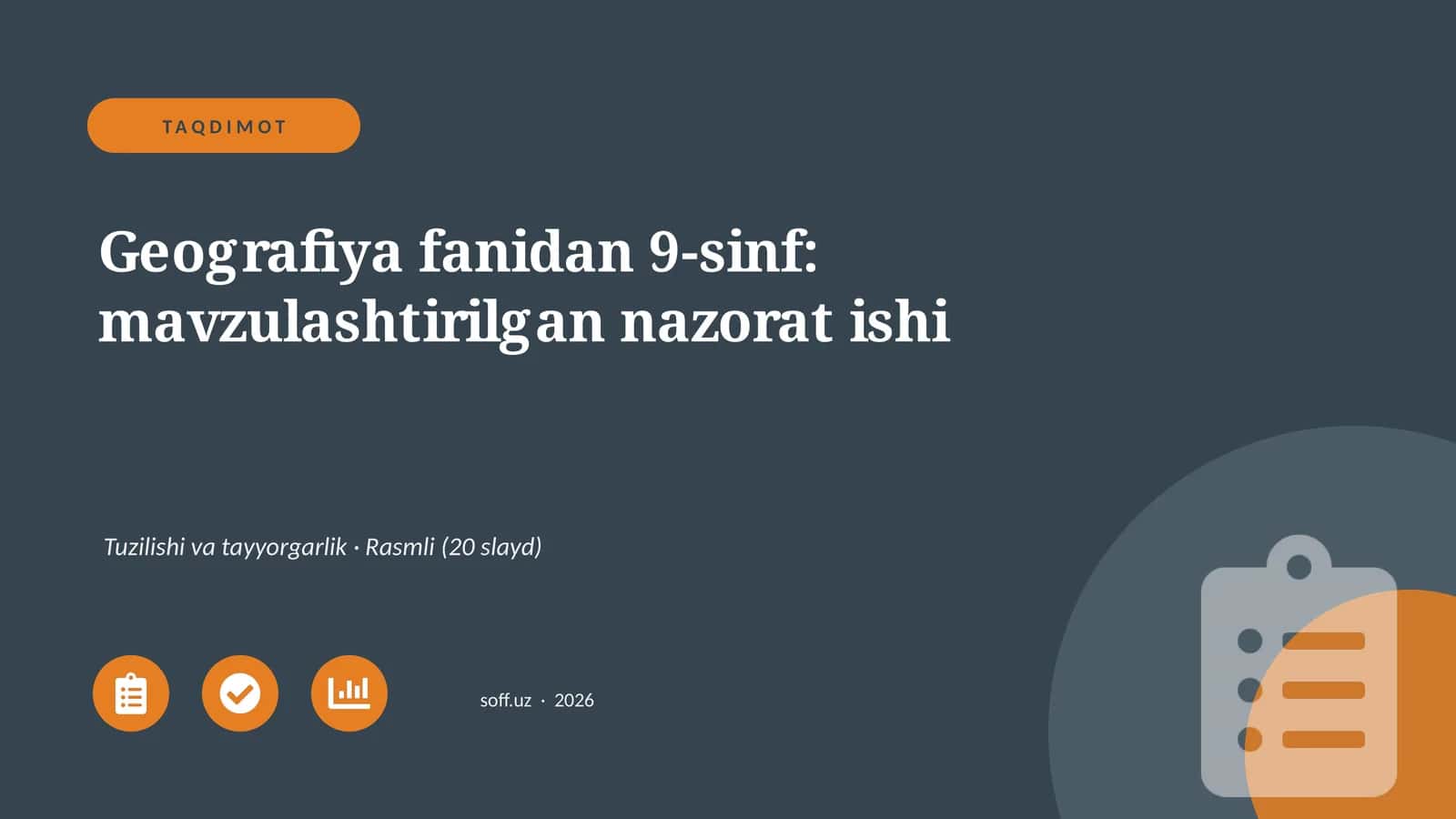 Geografiya fanidan 9-sinf: mavzulashtirilgan nazorat ishi