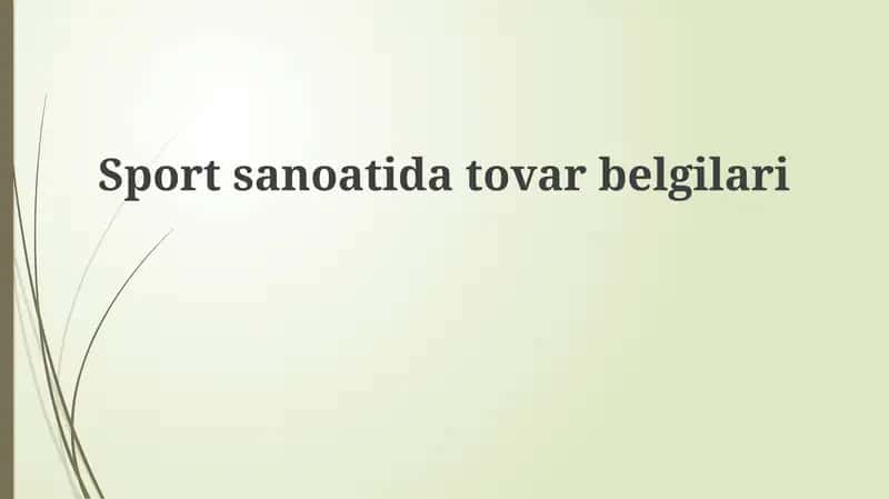 Sportsanoatidatovarbelgilari