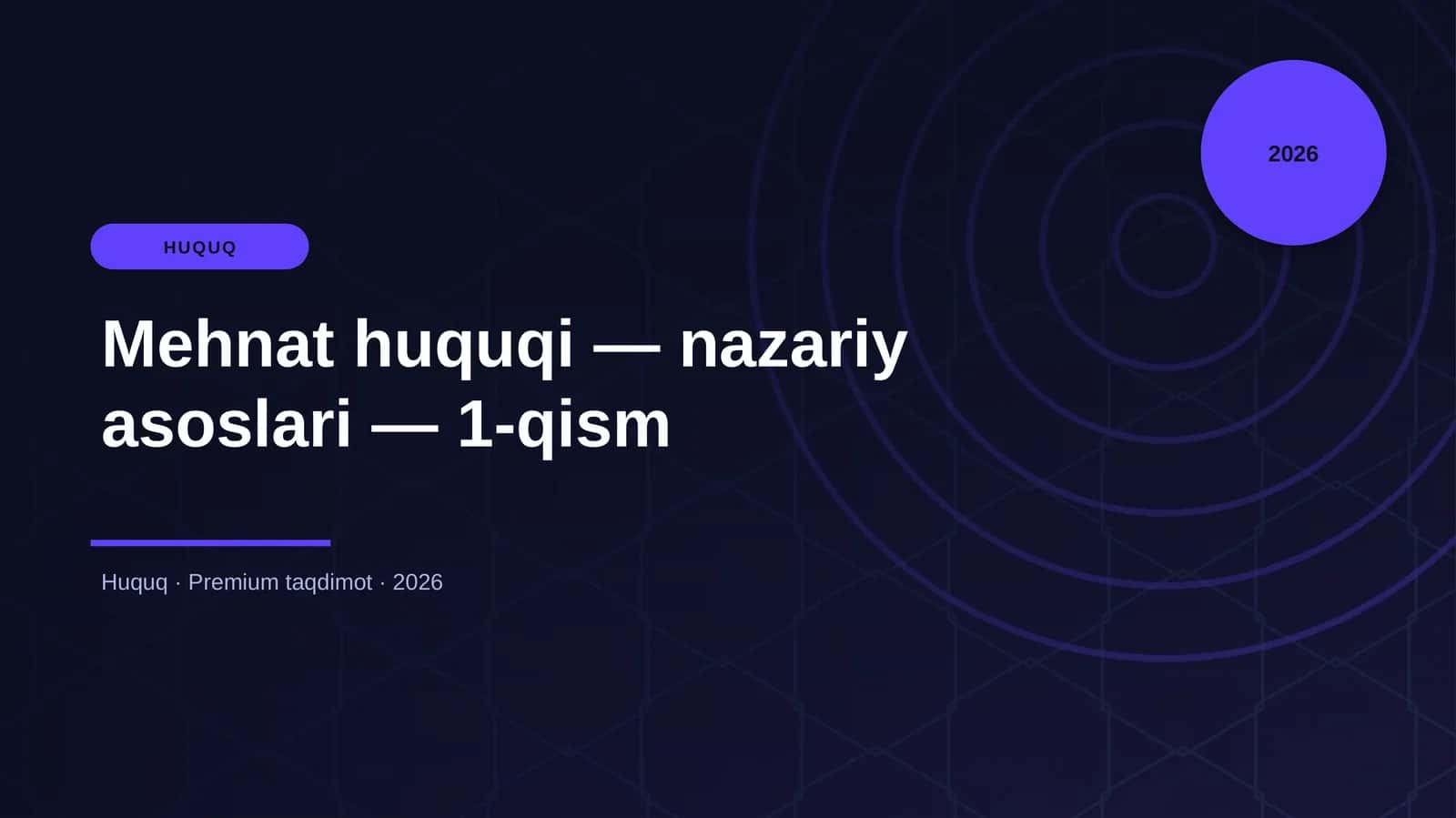 Mehnat huquqi — nazariy asoslari — 1-qism