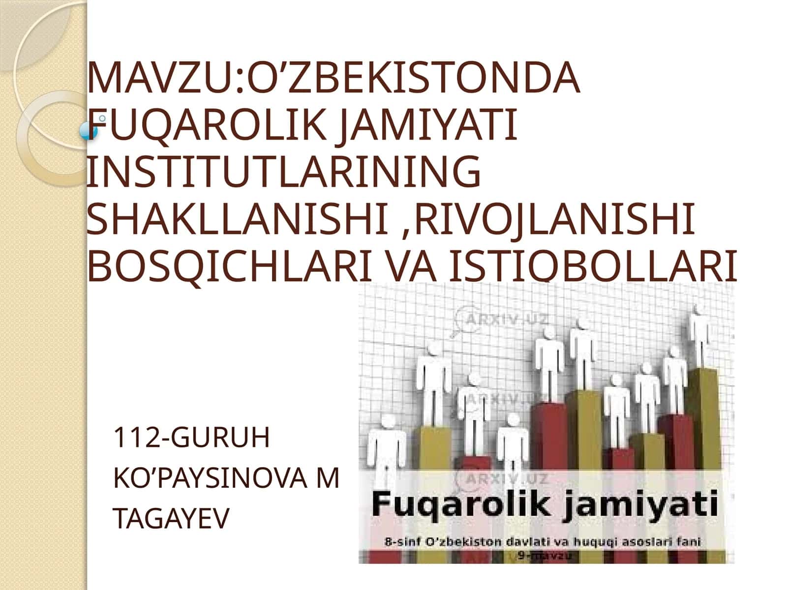 O'ZBEKISTONDA FUQAROLIK JAMIYATI INSTITUTLARINING SHAKLLANISHI, RIVOJLANISHI BOSQICHLARI VA ISTIQBOLLARI