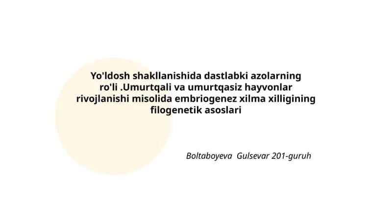 Embriogenez xilma xilligining filogenetik asoslari