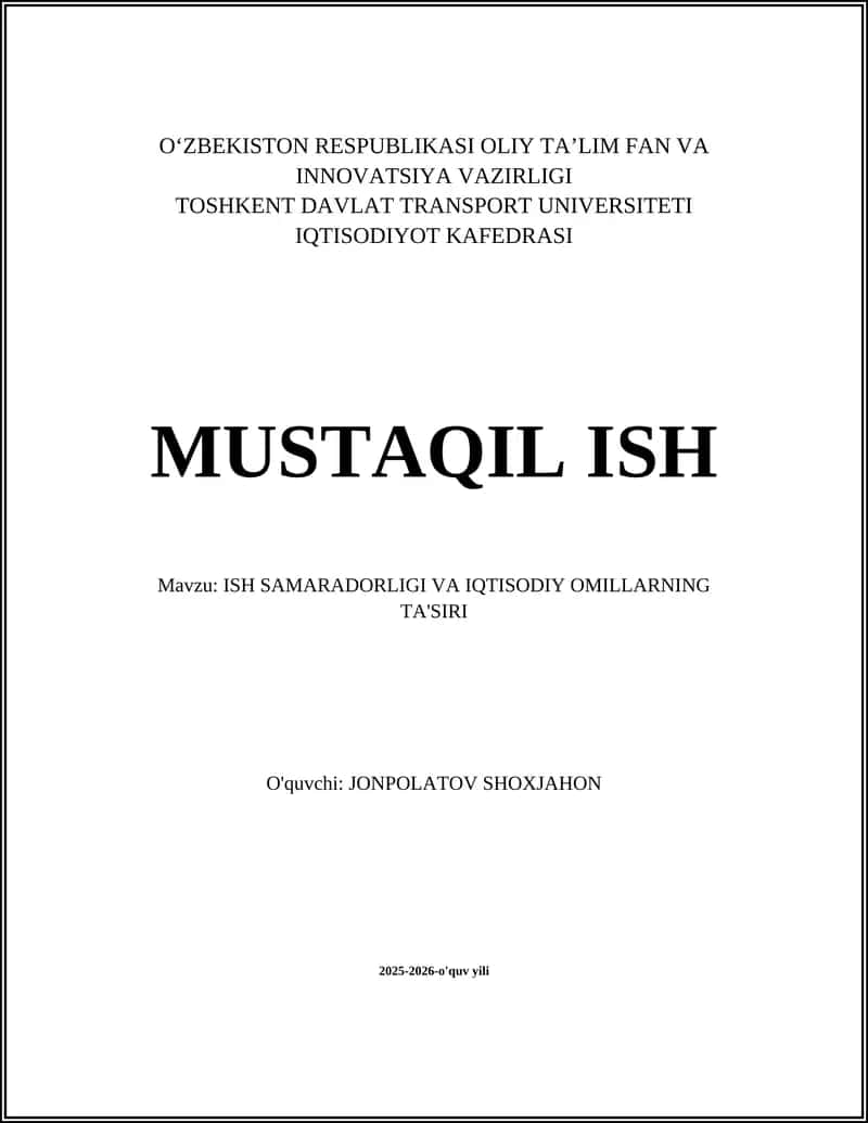 ISH SAMARADORLIGI VA IQTISODIY OMILLARNING TA'SIRI