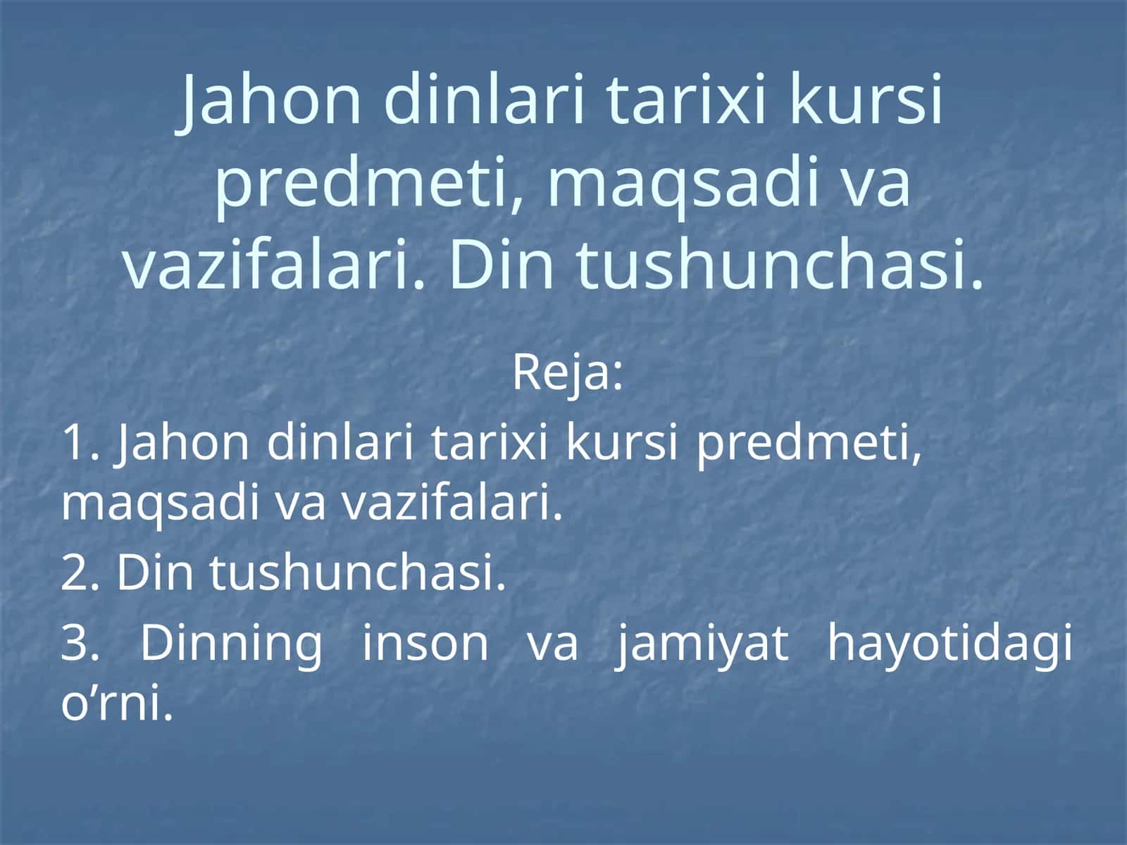 Дунё динлари тарихи предмети