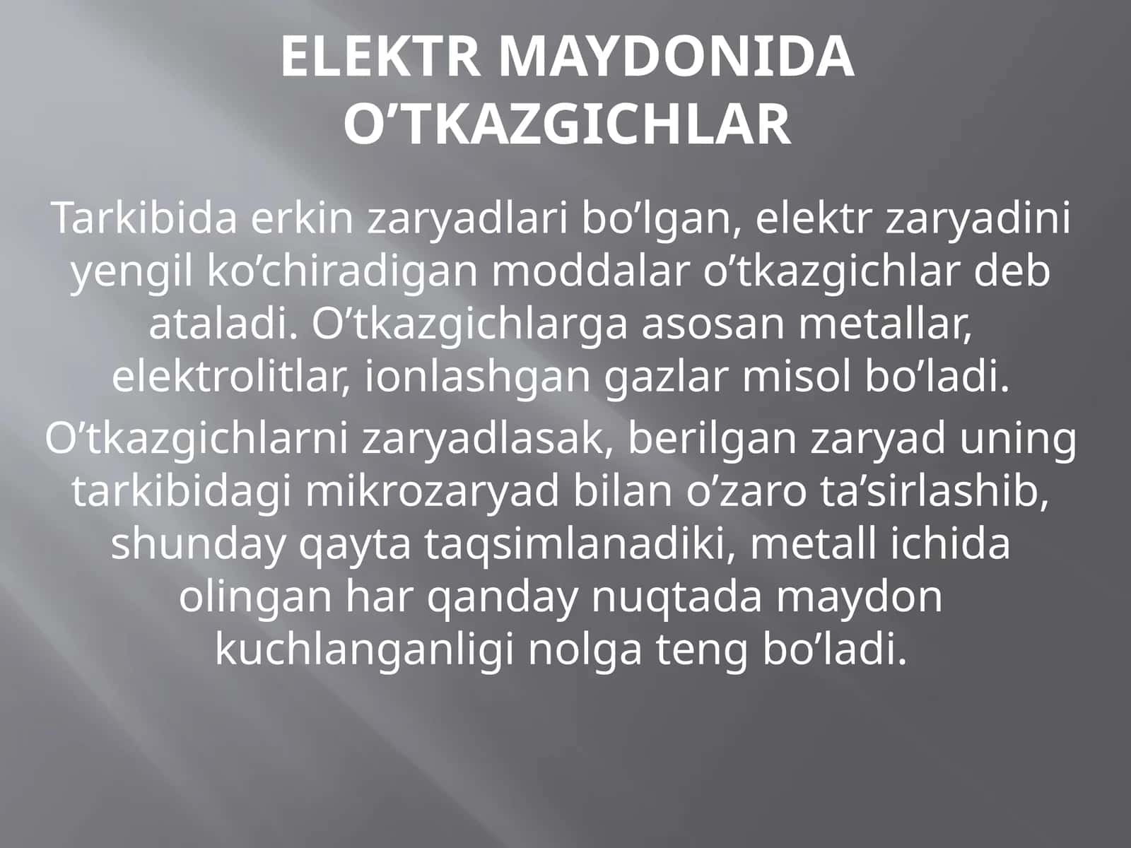 Elektr maydonida oʻtkazgichlar